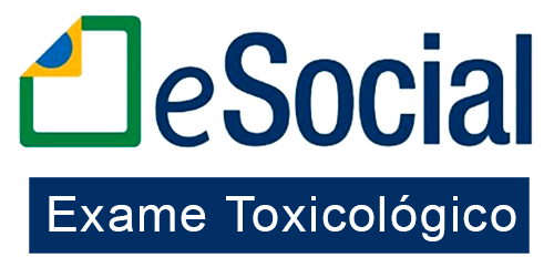 exame toxicológico constará no Esocial