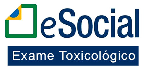 eSocial - Exame Toxicológico